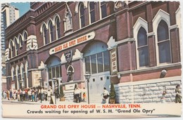 GRAND OLE OPRY HOUSE, NASHVILLE, TENNESSEE, Crowds Waiting, Used Postcard [20916] - Nashville