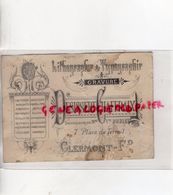 63- CLERMONT FERRAND- RARE CARTE FIN XIXE SIECLE- IMPRIMERIE DESISSERT CHAFFRAIX- VVE DUBIEF- TYPOGRAPHIE LITHOGRAPHIE - Druck & Papierwaren