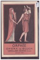 DISTRICT D'ORON - MEZIERES - THEATRE DU JORAT - ORPHEE, OPERA DE GLUCK EN 1911 - TB - Jorat-Mézières