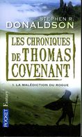 Les Chroniques De Thomas Covenant (tome 1) : La Malédiction Du Rogue Par Donaldson (ISBN 9782266178297) - Presses Pocket