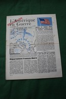 TRACT ORIGINAL “L’AMERIQUE EN GUERRE” 4 Octobre 1943 No 69S USF 6is - Documents Historiques