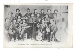 MARSEILLE (13) Orchestre Groupe De Musiciens Estudiantina Les Mandolinistes Modernes 1906-07 - Non Classés