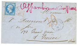 145 1861 20c(n°14)obl. PC 713 + T.15 CHAMPAGNOLE + AFFR. INSUFFISANT + Taxe 40 Rouge, Pour GENEVE. TTB. - Other & Unclassified