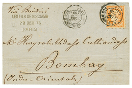 220 "40c Pour Les INDES" : 1876 40c SIEGE(n°38) Obl. PARIS Sur Lettre Pour BOMBAY(INDES). Rare. TB. - 1871-1875 Ceres