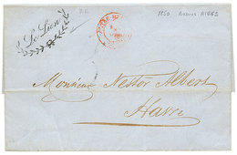 269 Navire "LE LION" : 1850 OUTRE-MER LE HAVRE Red + Cachet Rare "LE LION" Sur Lettre Avec Texte De BUENOS-AYRES Pour LE - Gebruikt