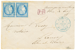 660 1875 CG Paire 25c CERES TTB Margée + REUNION ST BENOIT Bleu Sur Env. Pour La FRANCE. Superbe. - Other & Unclassified