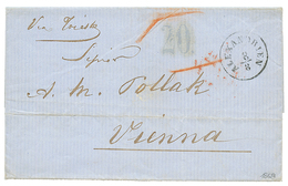 725 1868 ALEXANDRIEN + "20" Blue Tax Marking On Entire Letter Via TRIESTE To VIENNA. Vvf. - Levante-Marken