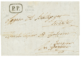 737 CRETE - CANEA " 1848 Rare Boxed Maritime Cachet P.P On DISINFECTED Entire Letter From CANEA To TRIESTE. GREAT RARITY - Oostenrijkse Levant