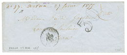 752 BULGARIA - CRIMEAN WAR : 1855 ARMEE D'ORIENT + "30" Tax Marking + "DERNA 27 FEVRIER 1855" On Envelope To FRANCE. RAR - Other & Unclassified