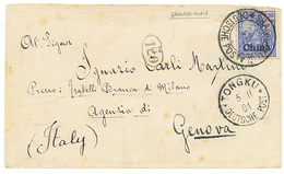 791 "SHANHAIKUAN" : 1901 20pf Canc. SHANHAIKUAN + TONGKU On Envelope To ITALY. Signed STEUER. Vf. - Altri & Non Classificati