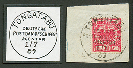 853 GERMANY 10pf Canc. TONGATABU DEUTSCHE POSTDAMPFSCHIFFS AGENTUR On Piece. Vf. - Sonstige & Ohne Zuordnung