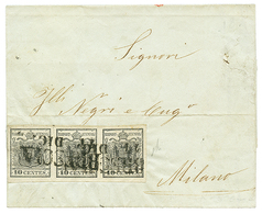 868 LOMBARDO-VENETIA : 1850 10c Strip Of 3 Canc. BRESCIA On Cover To MILANO. AVI Certificate(2010). Vf. - Non Classificati