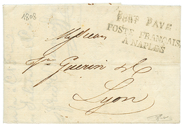 924 1808 PORT PAYE / POSTE FRANCAISE / A NAPLES On Entire Letter From NAPOLI To FRANCE. Vvf. - Non Classés