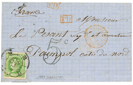 1004 1864 SPAIN 12c + "5c" Tax Marking On Entire Letter From GIBRALTAR To FRANCE. Scarce. Vf. - Altri & Non Classificati