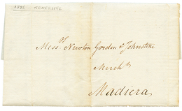1008 CANARY ISLANDS : 1785 Entire Letter From TENERIFFE To MADEIRA. Rare So Early. Vvf. - Sonstige & Ohne Zuordnung