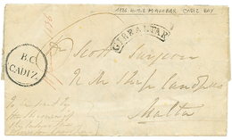 1036 "CADIZ Bay - H.M.S MALABAR" : 1836 Arc GIBRALTAR+ B.C CADIZ On Entire Letter Datelined "H.M.S MALABAR CADIZ Bay" To - Altri & Non Classificati