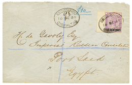 1050 1889 50c On 6p Canc. REGISTERED GIBRALTAR On Envelope To PORT-SAID (EGYPT). Rare Destination. Vvf. - Andere & Zonder Classificatie