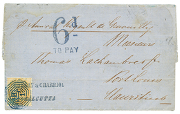 1064 1868 2a Canc. B/1 + 6d/TO PAY On Entire Letter From CALCUTTA To MAURITIUS. Superb. - Other & Unclassified