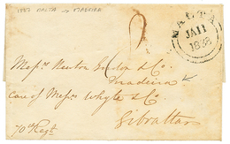 1079 MALTA To MADEIRA : 1838 MALTA + "8" Tax Marking On Entire Letter From MALTA "Care Of ....GIBRALTAR" To MADEIRA. Rar - Altri & Non Classificati