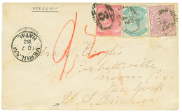1096 1882 1/2d+ 1d+ 6d Canc. 3 + VERULAM On Envelope To NEW-YORK (USA). Vvf. - Altri & Non Classificati