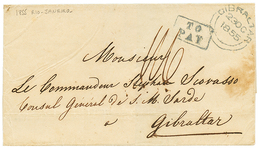 1121 "BRAZIL To GIBRALTAR" : 1855 Boxed TO PAY + GIBRALTAR + "1/6" Tax Marking On Cover From RIO DE JANEIRO To GIBRALTAR - Other & Unclassified