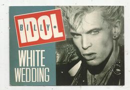 Cp , Spectacle , Artiste , Musique & Musiciens, BILLY IDOL , Chanteur De Rock Britannique , Ed. Ebullition, Vierge - Music And Musicians