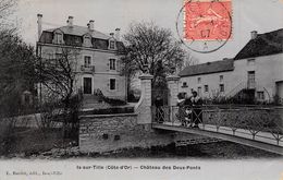 Is Sur Tille     21        Château Des Deux Ponts    (voir Scan) - Is Sur Tille