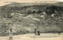 30  LA GRAND COMBE  LA MONTAGNE  QUI GLISSE (qui A Englouti En Mars 1896 Un Puit...et Détruit La Ligne De Chemin De Fer) - La Grand-Combe