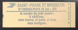 SAINT-PIERRE-ET-MIQUELON CARNET FERME DU TIMBRE N°464 N** LUXE - Markenheftchen