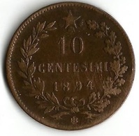 Pièce De Monnaie 10 Centesimi 1894 BI - 1878-1900 : Umberto I.