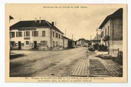 38 Isère Saint Didier De La Tour La Mairie Et Route De Grenoble Env De La Tour Du Pin - La Tour-du-Pin