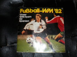 Fusball WM 1982 Unser WM Team Fur Spanien One Thumbnail Missing - Sport