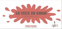 Dépliant Promo Fluide Glacial "La Voix Du Sang" 2017 - Ill. Yassine - Fluide Glacial