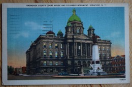 USA - Syracuse N. Y. - Onondaga County Court House And Columbus Monument - (n°9912) - Syracuse
