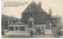 PONT A VENDIN - Monument Aux Morts - 1 - édition Fauchois - Sonstige & Ohne Zuordnung