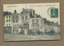 CPA  Rétrécit  -  Breteuil  - (Oise)  - Hôtel Du Commerce - Prévret - Breteuil