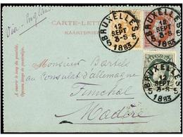 147 BELGICA. Of.28, 30. 1883. BRUXELLES To FUNCHAL (Madeira). <B>10 Cts.</B> Rose Postal Stationery Card Uprated With <B - Autres & Non Classés