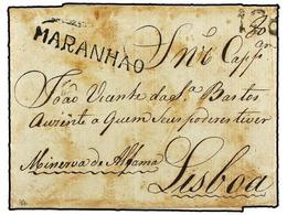 317 BRASIL. 1802 (20 Nov.). MARANHAM A LISBOA. Carta Completa, Marca Lineal <B>MARANHAO </B>y Tasa De <B>120 Reis</B> Es - Autres & Non Classés