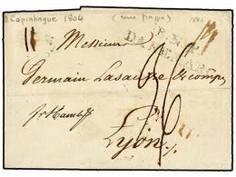 459 DINAMARCA. 1804. COPENHAGEN To FRANCE With <B>R.N.4/DANEMARK</B> Exchange Mark (Van Der Linden 2449). Via Hamburg. - Other & Unclassified