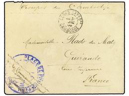 573 CAMBOYA. 1903. Envelope To FRANCE Endorsed 'Troupes De Cambodge' And Cancelled <B>CORPS EXPED. CAMBODGE</B> Double R - Sonstige & Ohne Zuordnung