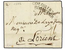 907 HAITI. 1782 (18 Marzo). AU CAP A LORIENT. Marca De Entrada<B> COLONIE: PAR/ROCHEFORT. </B> - Autres & Non Classés