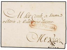 1048 MEXICO. 1806 (18-Agosto). DE CRUCEZ A MEXICO. Marca <B>S. LUIS POTOSI</B> En Negro. RARA. - Other & Unclassified