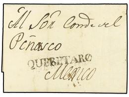 1060 MEXICO. 1818 (22 Junio). QUERETARO A MEXICO. Marca <B>QUERETARO</B> (nº 3). MAGNÍFICA. - Autres & Non Classés