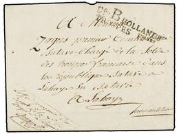 1105 HOLANDA. 1812. TERREVERE (the Text Refers To LA HAYE). Entire Letter With <B>Don B HOLLANDE/TROUPES FOISES</B> Mark - Andere & Zonder Classificatie