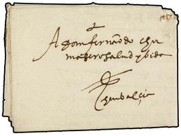 1134 PORTUGAL. 1613 (17 Diciembre). ABRANTES A VALENÇA. Carta Completa, Rara En época Tan Temprana. - Andere & Zonder Classificatie