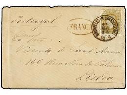 1139 PORTUGAL. Of.25. 1878. BRUXELLES To PORTUGAL. Envelope Franked With <B>25 Cts.</B> Ocre Stamp, Oval <B>FRANCA</B> M - Altri & Non Classificati