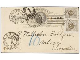 1221 ESTADOS UNIDOS. 1891. PHILADELPHIA To SWEDEN. <B>1 Cto.</B> Postal Stationary Card Taxed On Arrival With Two <B>5 O - Autres & Non Classés