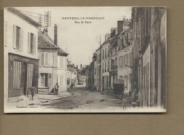 CPA - Nanteuil Le Haudouin  - Rue De Paris - Nanteuil-le-Haudouin