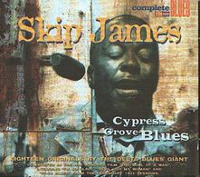 Skip JAMES - Cypress Grove Blues - CD - Blues