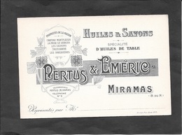 MIRAMAS - Carte Commerciale PERTUS & EMERIC - Huiles Et Savons. - Sin Clasificación